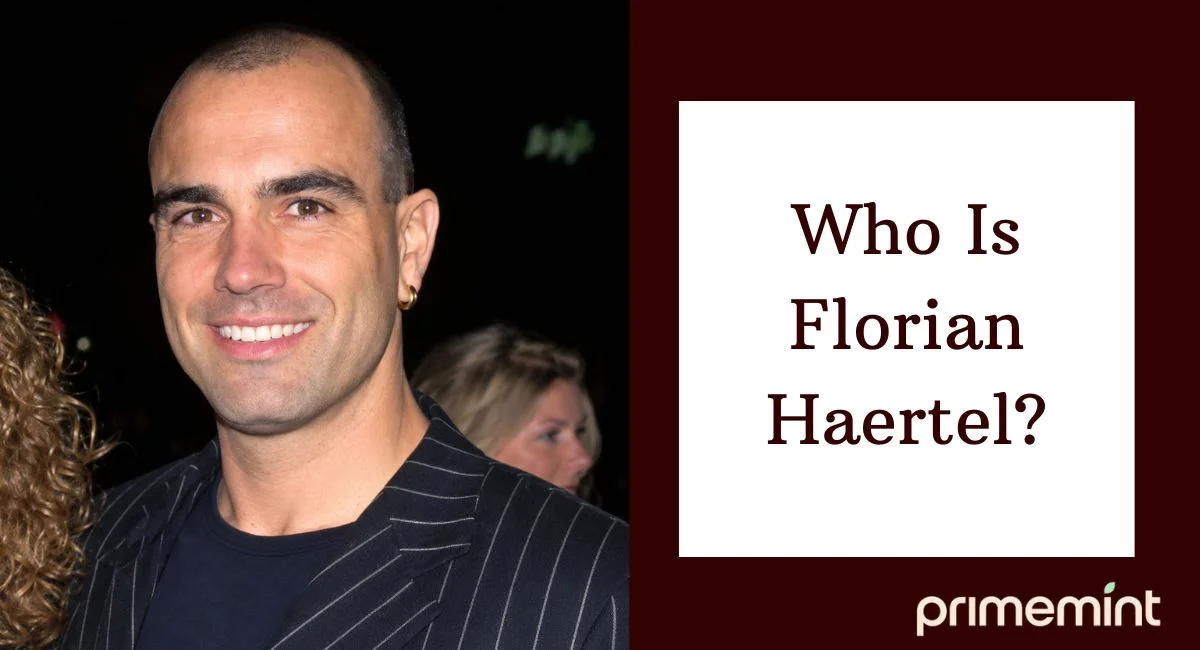 Who Is Florian Haertel?